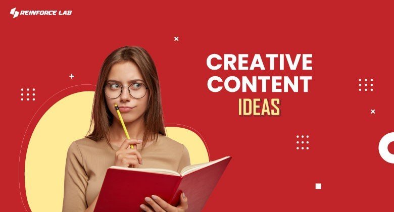 creative Content Marketing Ideas, Content Marketing Ideas, best content ideas