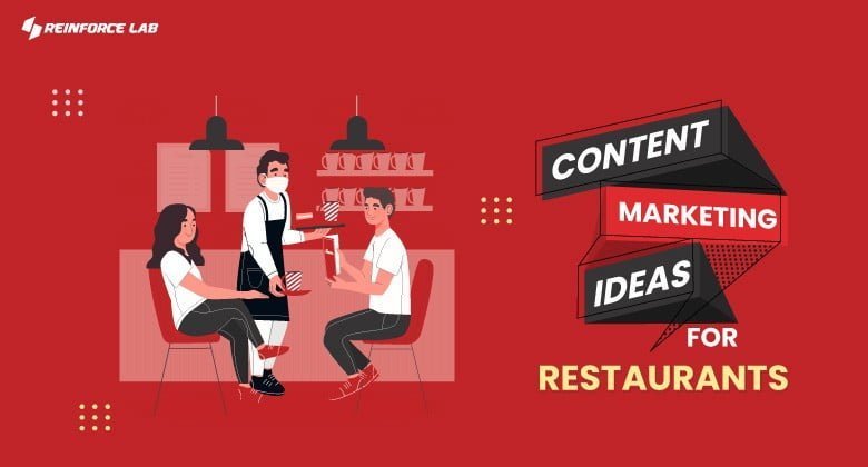 Restaurants Marketing ideas, Best Restaurants Marketing ideas, Content Marketing for Restaurants, Content Marketing Ideas for Restaurants, content for restaurant marketing