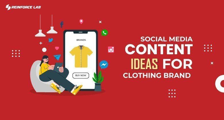 clothing brand content ideas, social media content idea for clothing brand, social media content ideas for clothing brands, social media content ideas for clothing brand
