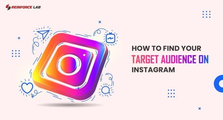 How To Find Your Target Audience on Instagram, Target Audience on Instagram, how to attract your target audience on instagram, how to target audience on instagram, how to select target audience on Instagram
