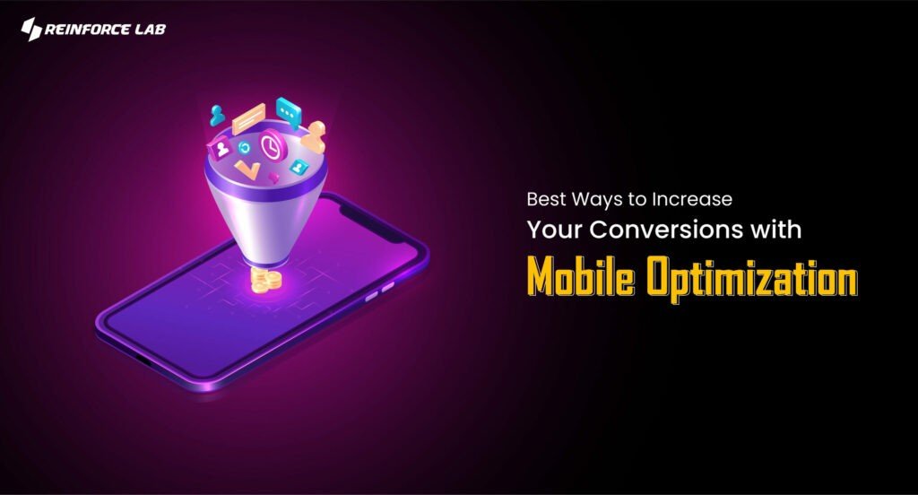 Mobile Optimization, Increase Your Conversions, Mobile Optimized Website, Mobile Search Engine Optimization, Search Engine Optimization for Mobile
