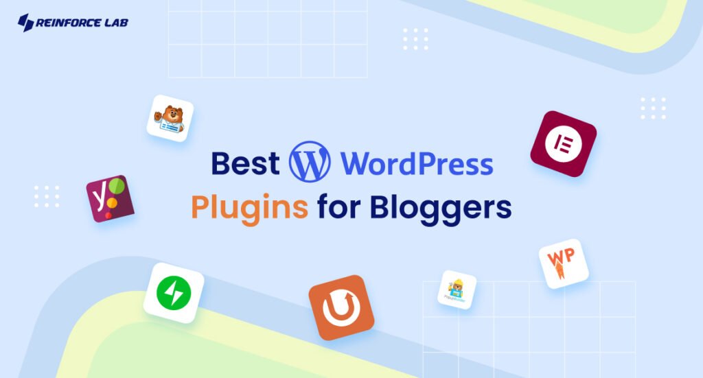 Best WordPress Plugins for Bloggers